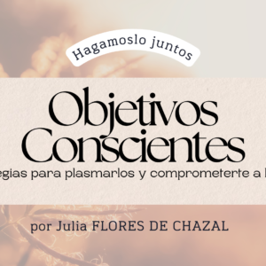 Año Expansivo – Estrategias para objetivos conscientes